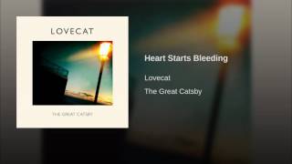 Heart Starts Bleeding