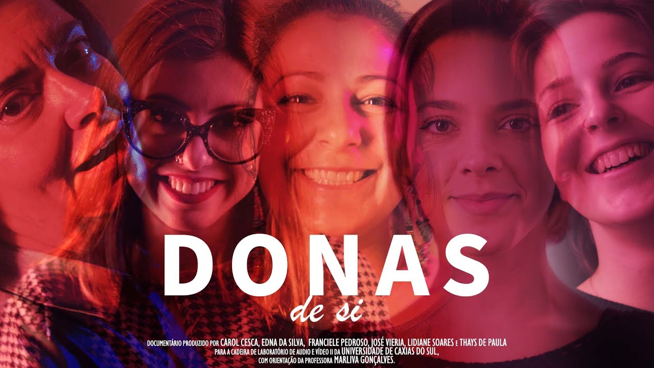 DONAS DE SI - Histórias de Empreendedorismo Feminino no meio da crise.