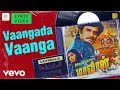 Maaveeran Vaangada Vaanga Lyric Rajinikanth Ambika Ilaiyaraaja