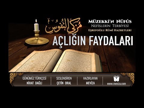 70- Müzekkin Nüfus - Açlığın Faydaları