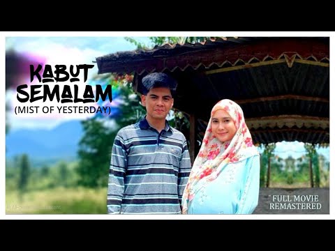 Kabut Semalam : Mist Of Yesterday [Eng. Sub Full Movie] #kualapilah