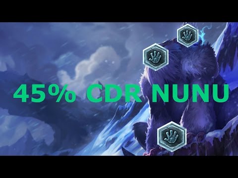 45% CDR Nunu Gameplay - League of Legends