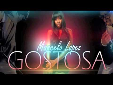 Marcelo Lopez - Gostosa