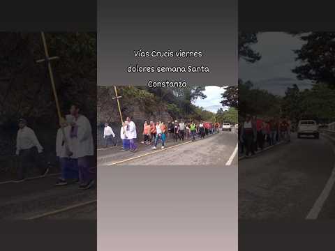 vías Crucis viernes dolores en Constanza semana Santa