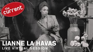 Lianne La Havas - live virtual session for The Current