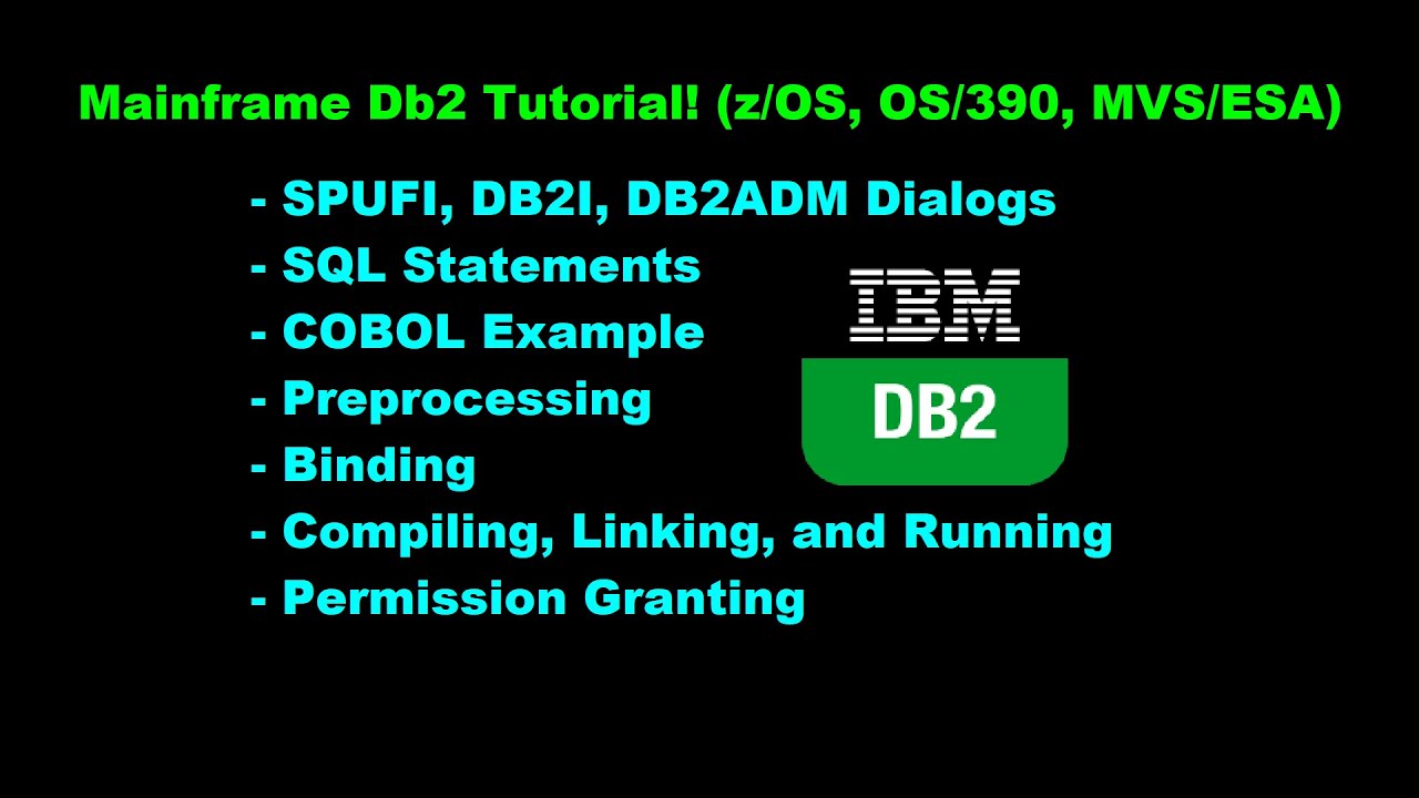 Db2 Tutorial: The Basics and Writing COBOL Programs (z/OS, OS/390, MVS/ESA)