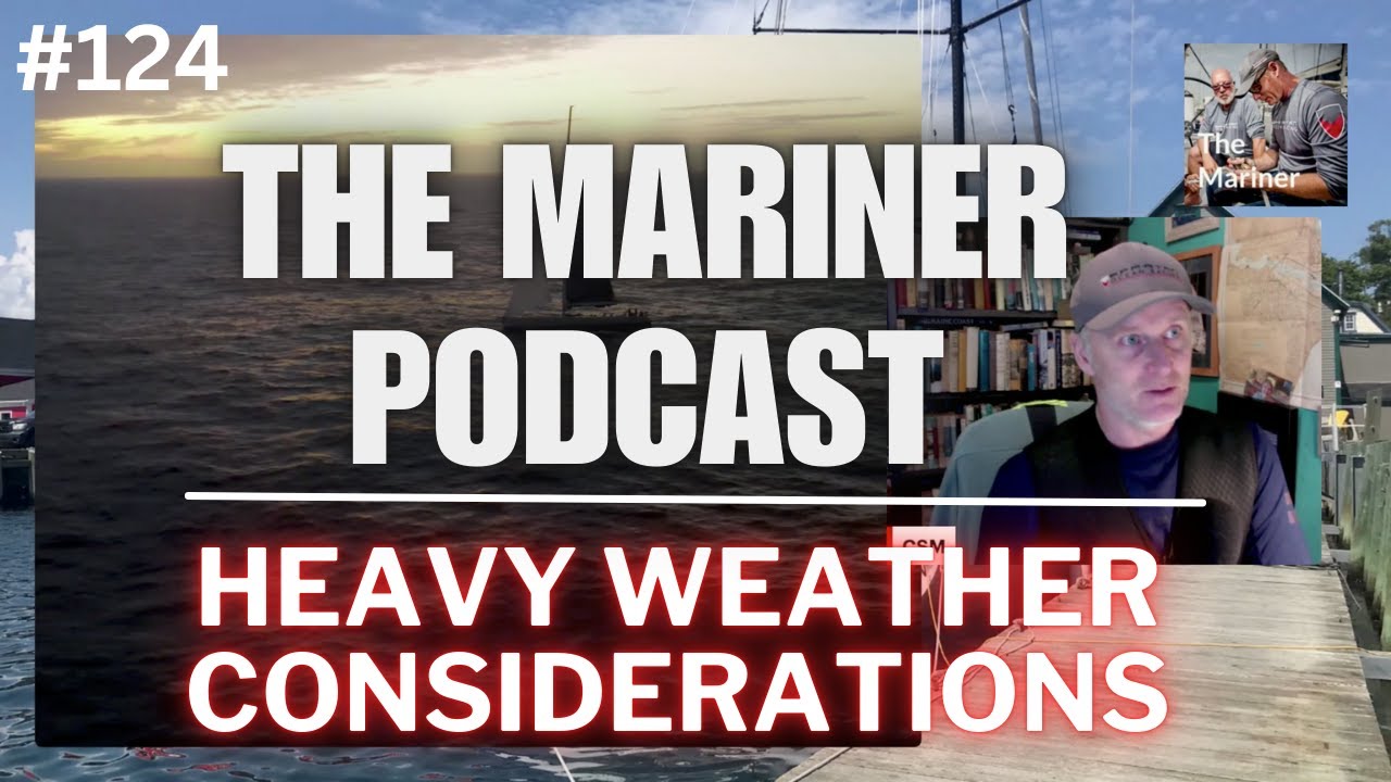 How to Sail in Bad Weather