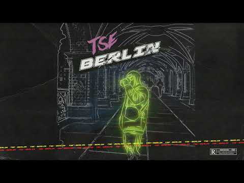TSE - Berlin (Official Audio Release)