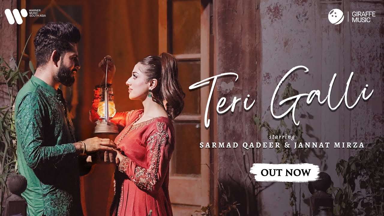 Teri Galli Lyrics | Sarmad Qadeer