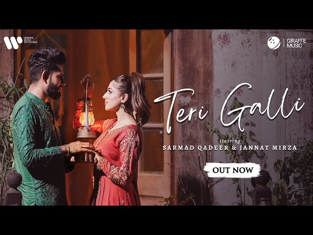 Teri Gali Lyrics English Translation – Sarmad Qadeer | Jannat Mirza