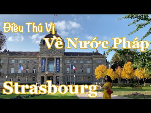 Du Lịch Pháp | Khám Phá Estrasburgo #1 | Filme em 4K