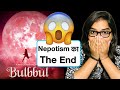 Bulbbul Netflix Movie REVIEW | Deeksha Sharma