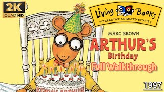 Living Books: Arthur's Birthday (1997) Full Walktrough - 2K60fps