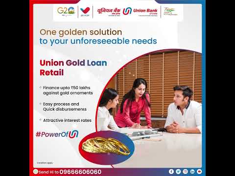 , title : 'Union Gold Loan Retail | Union Bank Of India | Amrit Mahotsav'