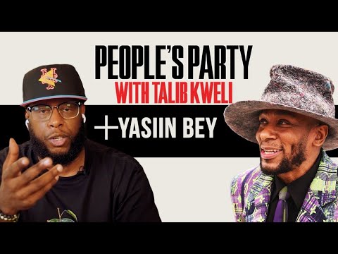 Talib Kweli & Yasiin Bey On Black Star, Chappelle, Madlib, Virgil, & Critics | People's Party Full