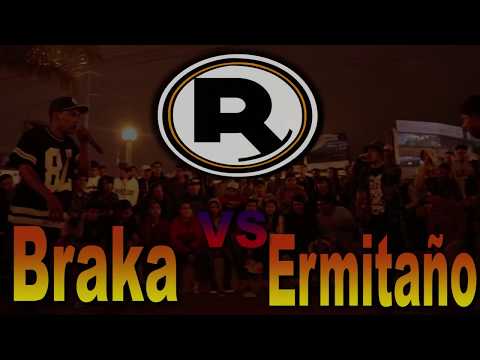Braka vs Ermitaño - Raptonda - Lima Perú - 2017