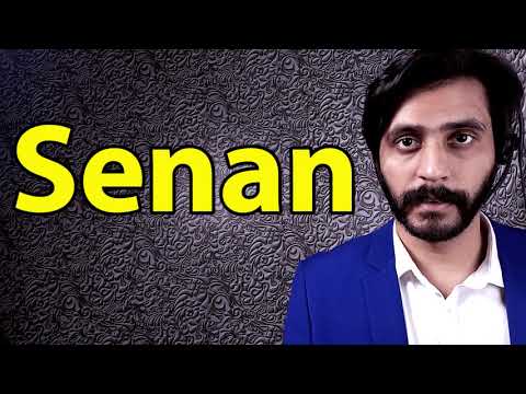How To Pronounce Senan
