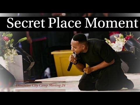Anthony Kani - 16 Minutes Secret Place Moment | Dominion City Camp Meeting 24