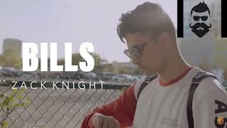 Zack Knight - Bills (Official Music Video)