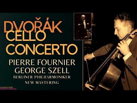 Dvořák - Cello Concerto in B minor Op. 104 / New mastering (Ct.rc.: Pierre Fournier, George Szell)
