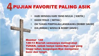 HARI MINGGU HARI YANG MULIA ( NIKITA ) - 4 LAGU FAVORITE PALING ASIK