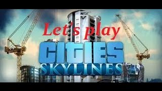 preview picture of video 'WE BUILD THIS CITY cities: skylines'