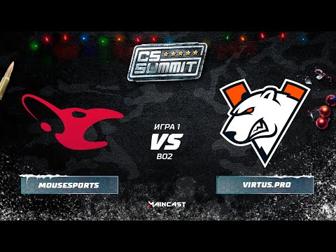 mousesports vs Virtus.pro [Map 1, Mirage] (Best of 2) | cs_summit 5