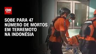 Vídeo: Terremoto na Indonésia: Sobe para 47 número de mortos após tremor | BOLETIM CNN