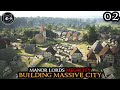 The FIRST Winter - Manor Lords MEGACITY || Hardmode Challenge Medieval City Builder Part 02