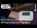 ESI Programmable Room Thermostat Instructions | Step By Step Guide