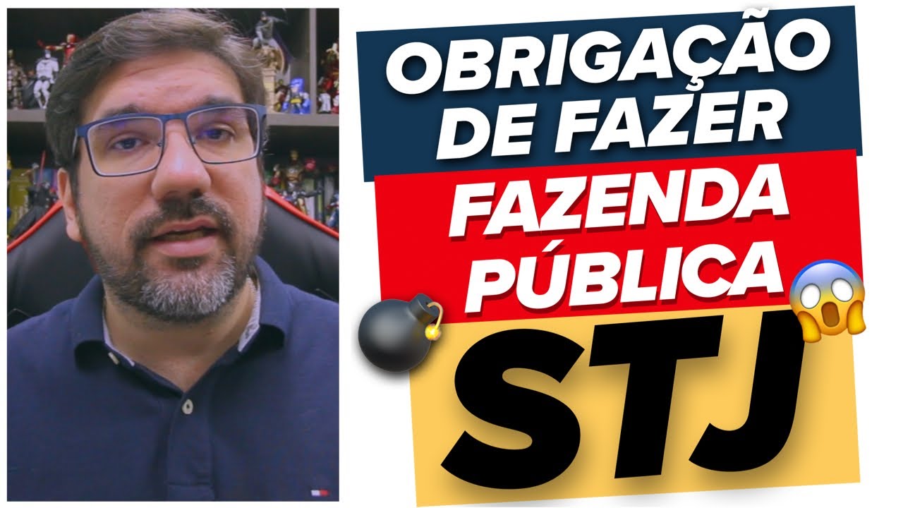 🔴😱 STJ - OBRIGAÇÃO DE FAZER E FAZENDA PÚBLICA - REsp 1.778.885 - | PROF UBIRAJARA 🔴
