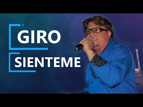 SIENTEME - GIRO LOPEZ (Video Lyric)