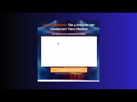 👌 Online-Seminar: Die 4 Irrtümer der "modernen" Herz-Medizin