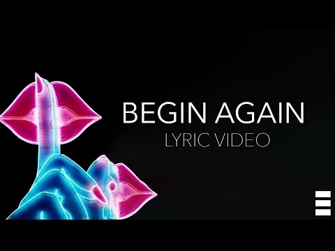 RIELL x Unknown Brain x Hoober - Begin Again [Official Lyric Video]