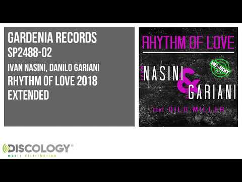 Ivan Nasini, Danilo Gariani - Rhythm of Love 2018 [ Extended ] SP2488