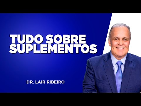 Everything about supplements with Dr. Lair Ribeiro and Fernando Beteti