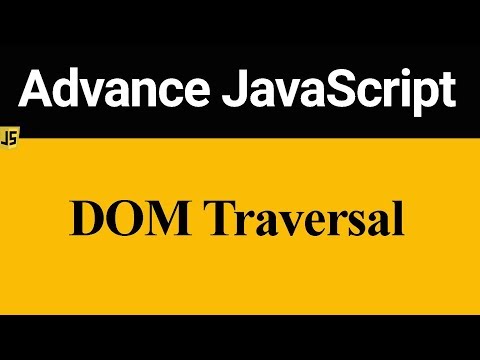 DOM Traversal in JavaScript Hindi