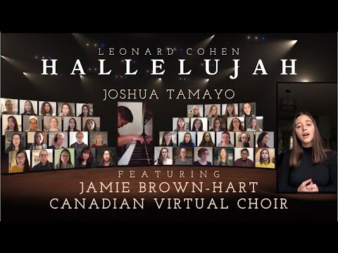 HALLELUJAH (Leonard Cohen) - Jamie Brown-Hart & Canadian Virtual Choir