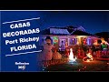 Luces De Navidad En Port Richey Florida 2020 Casas Decoradas Con Luces De Navidad En Port Richey FL