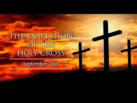 SEPTEMBER 14, 2022, Exaltation of the Cross, Holy Rosary (Glorious Mysteries) | Today at 7:30 pm ET