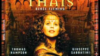 Méditations de Thais   Renée Fleming