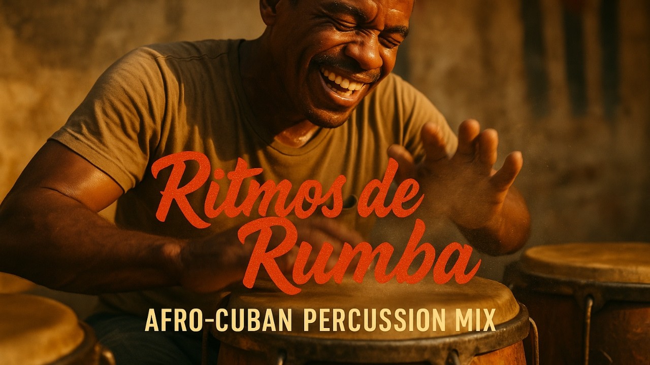Ritmos De Rumba Y Salsa: Afro-Cuban Percussion Mix with Guaguanco, Tribal Drums and Salsa Rhythms