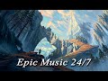 Epic Music Radio 24 7 Epic Battle Music Powerful Music Emotional Music Beats To Game Relax