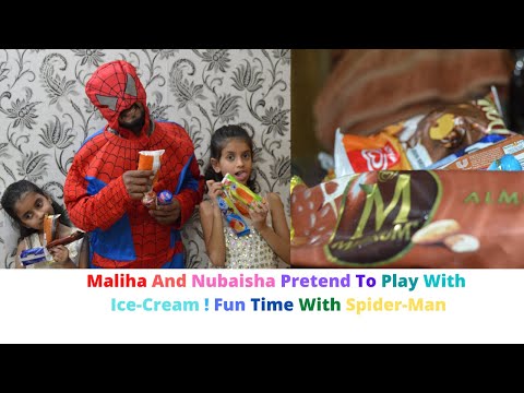 Playing With Ice-Cream Maliha And Nubaisha Pretend to Play ! Fun Time With Spider-Man