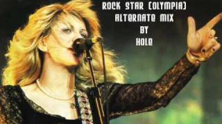 HOLE - ROCK STAR (OLYMPIA) [ALTERNATE MIX]