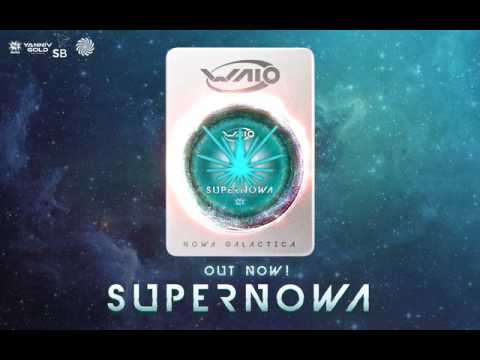 WAIO - Supernowa  (Official)