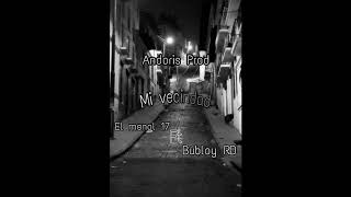El Menol 17(Mi vencidad)-Ft Bubloy RD