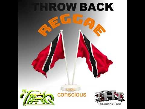THROW BACK  CONSCIOUS TRINIDAD