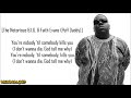 The Notorious B.I.G. - You're Nobody (Til Somebody Kills You) [Lyrics]
