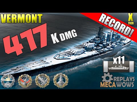 DAMAGE RECORD Vermont 417k Damage | World of Warships Gameplay 4k